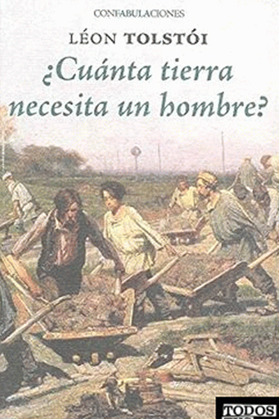 cuanta tierra necesita un hombre